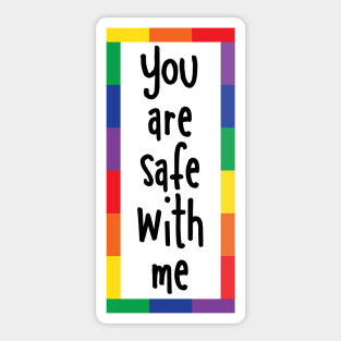You are safe with me Sticker